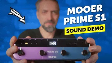 Mooer Prime S1 - Sound Demo