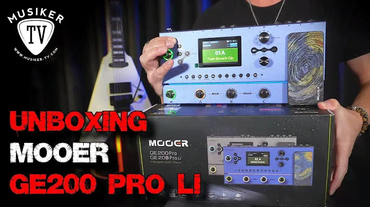 Mooer GE200 Pro Li - Unboxing