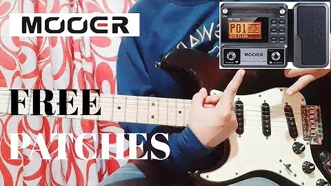 MOOER GE-100 PATCHES| AMBIENT, BLUES, DRIVE, LEAD TONES