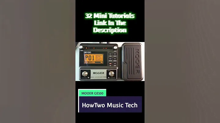 MOOER GE100 Guitar Multi Effects Mini Tutorials