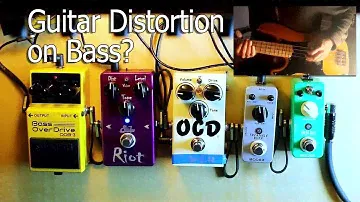 Guitar Distortion Pedals on Bass?? A quick test!